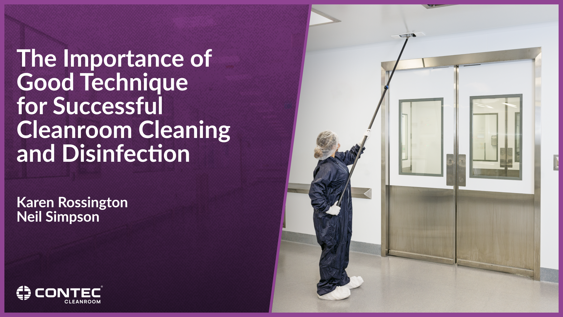 The Importance of Good Technique for Successful Cleanroom Cleaning and Disinfection