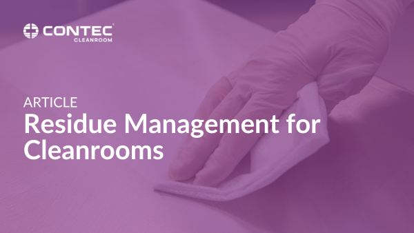 Image of Residue Management for Cleanrooms - December, 2019